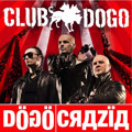 Club Dogo - Dogocrazia