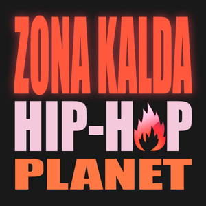 Zona Kalda Hip-Hop Planet