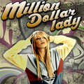 Lady D - Million Dollar Lady